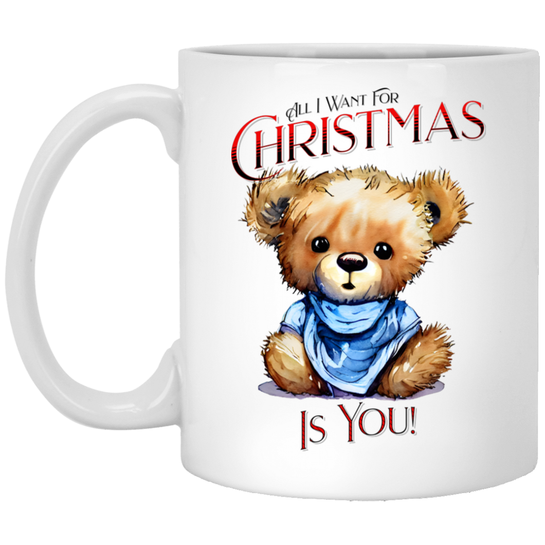 All I Want For Christmas  11 oz. White Mug