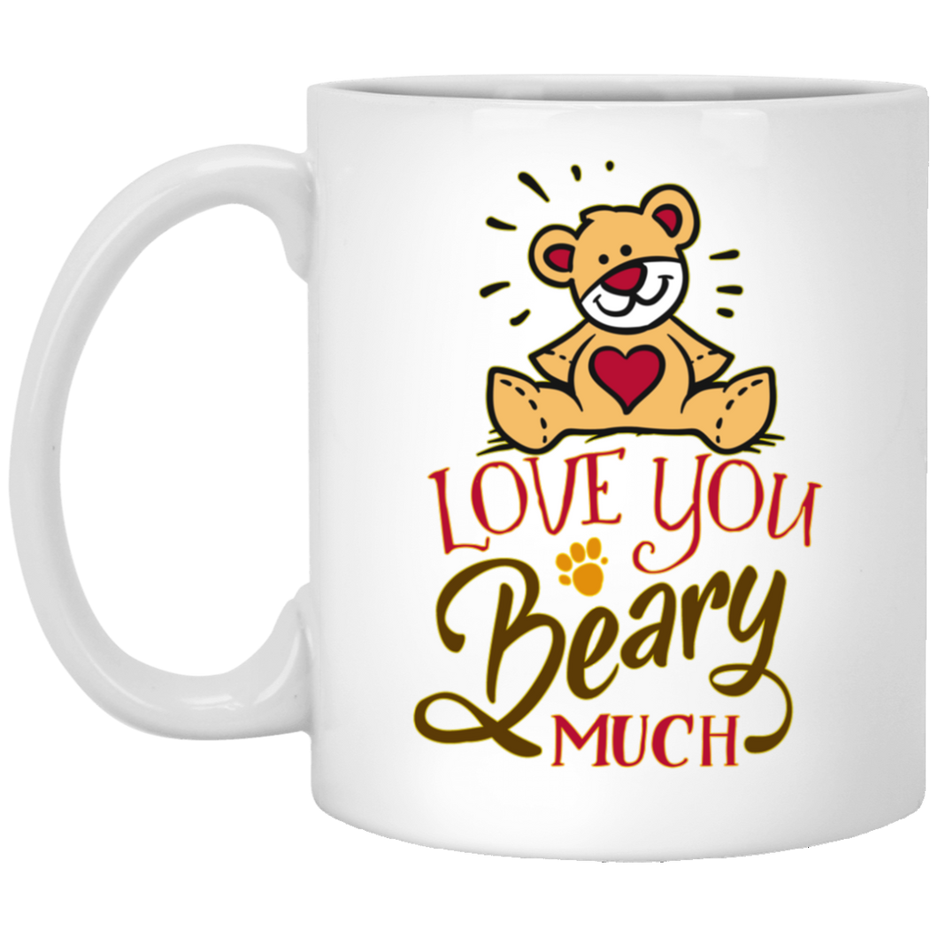 Love You Beary Much... 11 oz. White Mug
